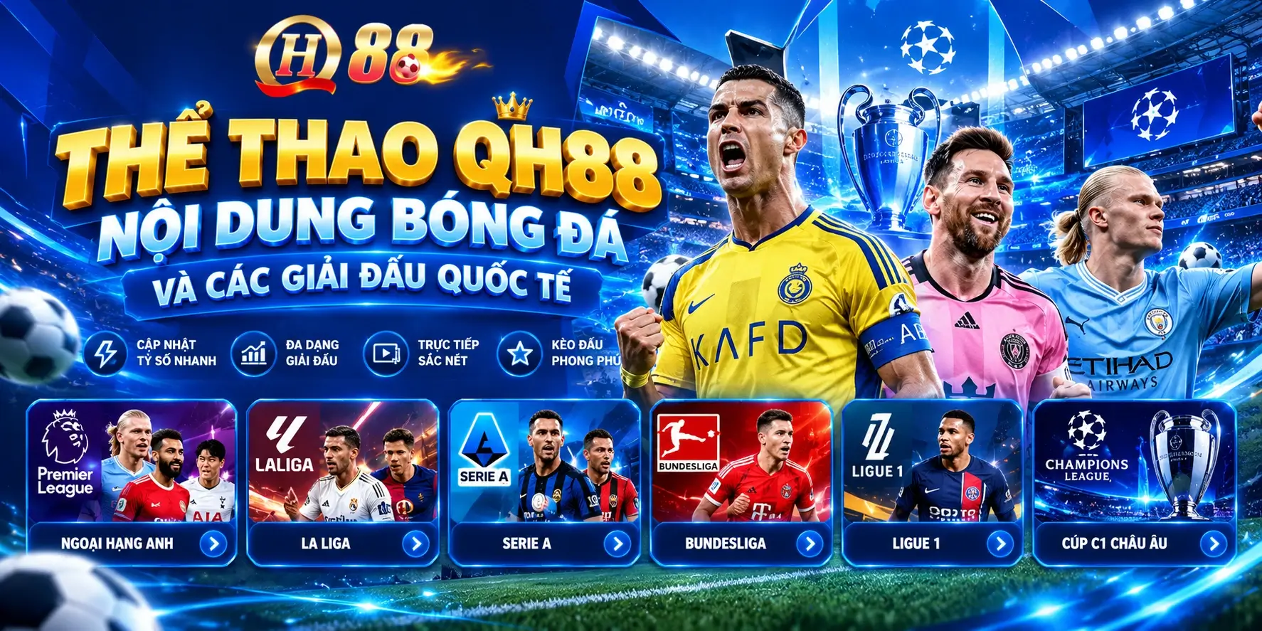 Thể Thao QH88 – Nội Dung Bóng Đá Và Các Giải Đấu Quốc Tế